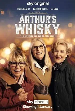 فيلم Arthur's Whisky 2024 مترجم
